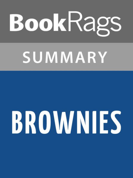 Brownies by ZZ Packer l Summary & Study Guide