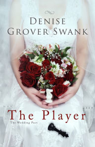 Title: The Player, Author: Denise Grover Swank