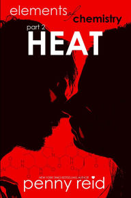 Title: HEAT: Forbidden New Adult Romance, Author: Penny Reid