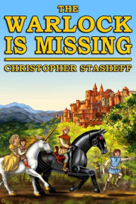 Title: The Warlock Is Missing, Author: Christopher Stasheff