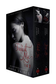 Title: Twist Me & Keep Me (Twist Me 1 & 2), Author: Anna Zaires