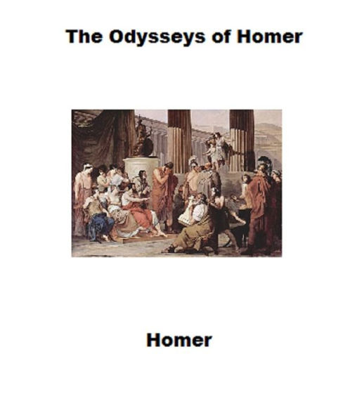 The Odysseys of Homer (Unabridged)