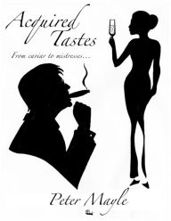 Title: Acquired Tastes, Author: Peter Mayle