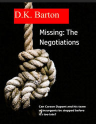 Title: Missing: The Negotiations, Author: Dawn Barton