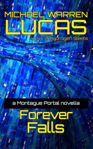 Title: Forever Falls, Author: Michael Warren Lucas