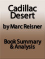 Cadillac Desert by Marc Reisner - Summary & Analysis