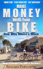 MAKE MONEY WITH YOUR BIKE