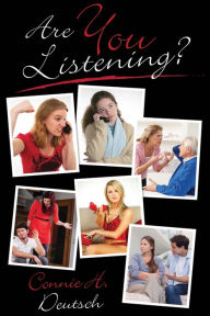 Title: Are You Listening?, Author: Connie Deutsch