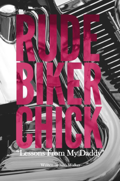 Rude Biker Chick