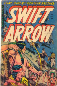 Title: Swift Arrow Number 1 Western Comic Book, Author: Lou Diamond