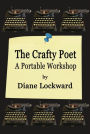 The Crafty Poet: A Portable Workshop