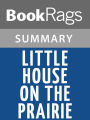Little House on the Prairie by Laura Ingalls Wilder l Summary & Study Guide