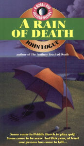 Title: A Rain of Death, Author: John Logue