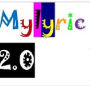MyLyric 2.0