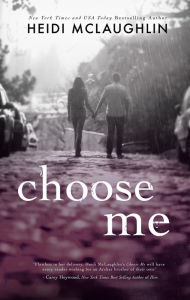 Choose Me (Archer Brothers Series #2)