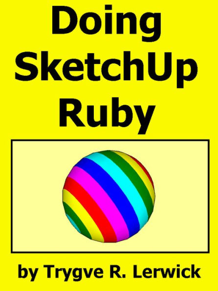 Doing Sketch Up Ruby