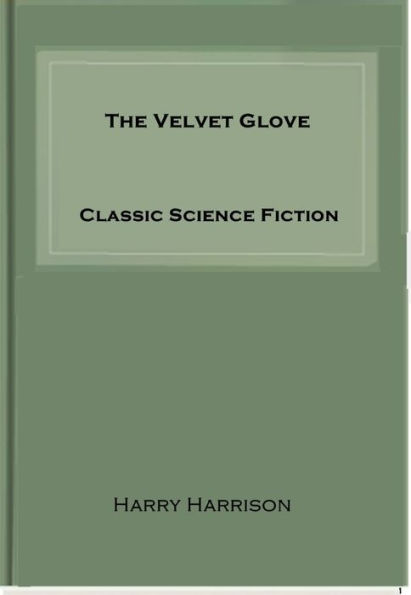 The Velvet Glove