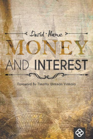 Title: Money and Interest, Author: David Hume