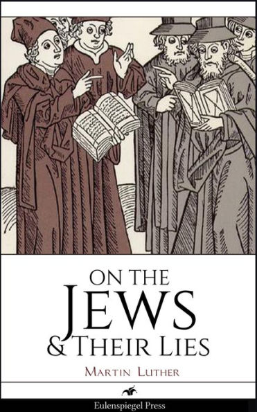 On the Jews & Their Lies