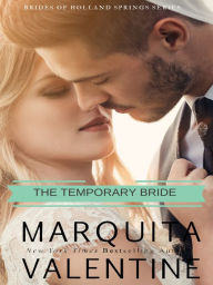 Title: The Temporary Bride, Author: Marquita Valentine