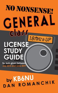 Title: No-Nonsense General Class License Study Guide, Author: Daniel Romanchik