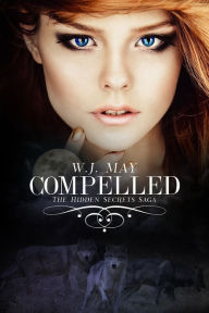 Title: Compelled, Author: W.J. May