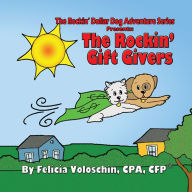 Title: The Rockin' Gift Givers, Author: Felicia Voloschin