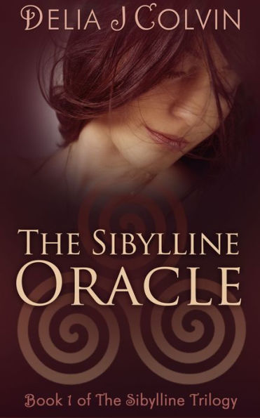 The Sibylline Oracle: Book One of The Oracles Series