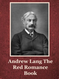 Title: The Red Romance Book, Author: Andrew Lang