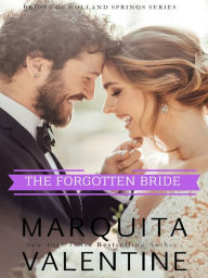 Title: The Forgotten Bride, Author: Marquita Valentine
