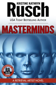 Title: Masterminds: A Retrieval Artist Novel, Author: Kristine Kathryn Rusch