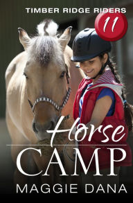 Title: Horse Camp, Author: Maggie Dana