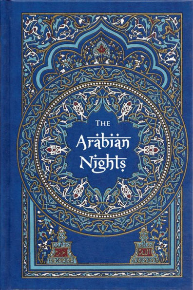 The Arabian Nights: Tales from a Thousand and One Nights