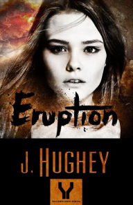 Title: Eruption, Author: J. Hughey