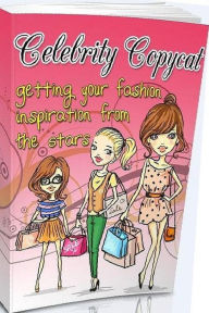 Title: eBook about Celebrity Copycat - Getting your inspiration from the 