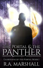The Portal & the Panther: YA Fantasy Series, Guardians of the Portal