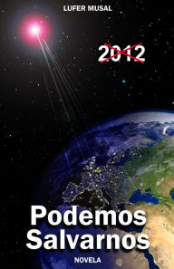 Title: Podemos Salvarnos, Author: Lufer Musal