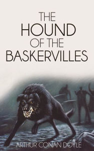 Title: The Hound of the Baskervilles (Illustrated), Author: Arthur Conan Doyle