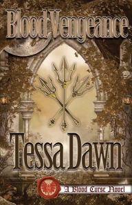 Title: Blood Vengeance, Author: Tessa Dawn