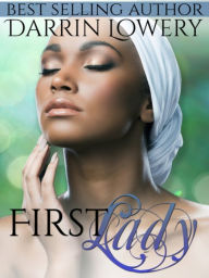 Title: The First Lady, Author: Darrin Lowery