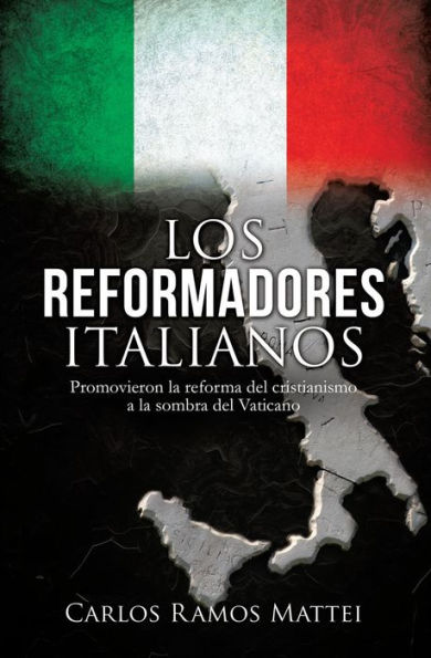 LOS REFORMADORES ITALIANOS