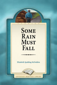 Title: Some Rain Must Fall, Author: Elizabeth McFadden