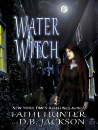 Title: Water Witch, Author: D.B. Jackson