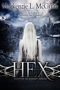 Title: HEX, Author: Mackenzie McGuire