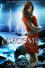 Become (Awakened Fate #5)