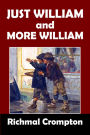 Just William and More William by Richmal Crompton