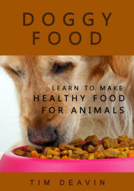 Title: Doggy food, Author: Tim Deavin