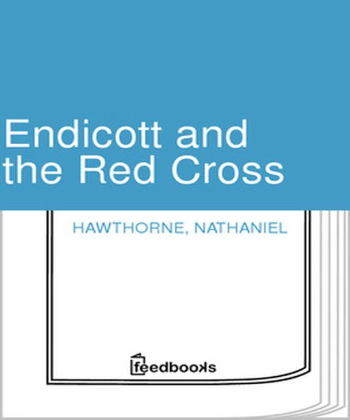 Endicott and the Red Cross