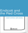Endicott and the Red Cross