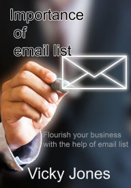 Title: Importance of email list, Author: Vicky Jones